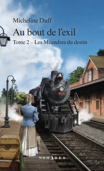 Au bout de l'exil, Tome 2 - Les Méandres du destin