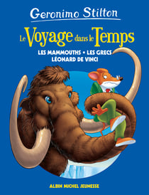 Les Mammouths, les grecs et Léonard de Vinci - tome 3 - Le Voyage dans le temps - tome 3