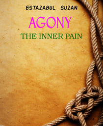 AGONY - THE INNER PAIN