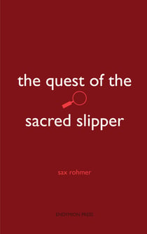 The Quest of the Sacred Slipper