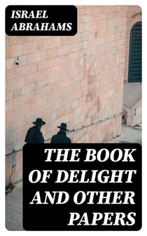 The Book of Delight and Other Papers