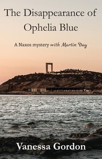The Disappearance of Ophelia Blue - A Naxos Mystery with Martin Day