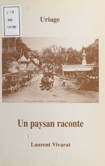 Uriage - Un paysan raconte