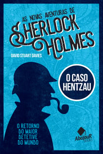 As novas aventuras de Sherlock Holmes - O Caso Hentzau