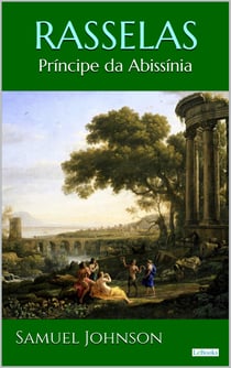 RASSELAS: Príncipe da Abissínia