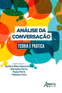 Análise da Conversação: Teoria e Prática