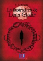 La ilustradora de Lena Gladir