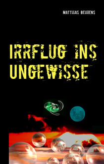 Irrflug ins Ungewisse