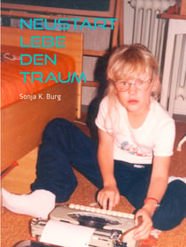 Neustart - LEBE DEN TRAUM
