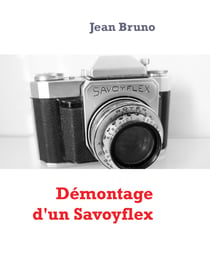 Démontage d'un Savoyflex