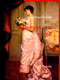 Meurtres à la trame - Juliette