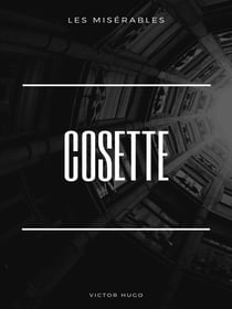Les Misérables - Cosette
