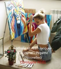 Nathalie et Jean-Jacques - La course - Pépette (Nouvelles)