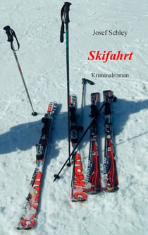Skifahrt - Kriminalroman