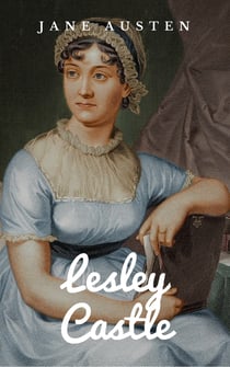 Lesley Castle - An Unfinished Novel in Letters