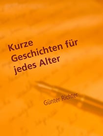 Kurze Geschichten für jedes Alter - Geschichten über DIES und DAS