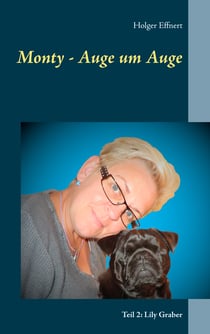 Monty - Auge um Auge - Teil 2: Lily Graber