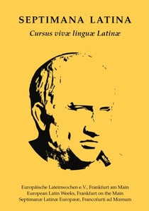 Septimana Latina - Cursus vivae linguae Latinae