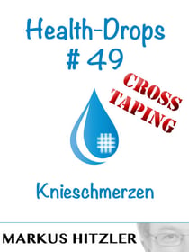Health-Drops #49 - Knieschmerzen
