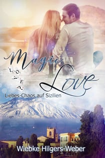 Magic Love - Liebes-Chaos auf Sizilien