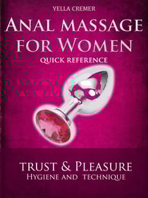 Mindful Anal Massage for Women - erotic, tantric massage for couples