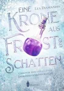 Eine Krone aus Frost und Schatten