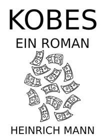 Kobes - Ein Roman