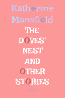 The Doves' Nest - and other stories