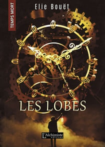 Les Lobes (Temps Mort : L'Anthologie)