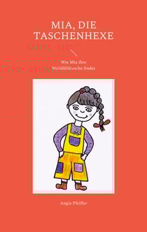 Hexen hexen wunderbar - Mia, die Taschenhexe