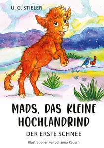Mads, das kleine Hochlandrind - Der erste Schnee
