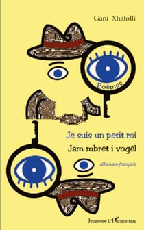 Je suis un petit roi - Jam mbret i vogël - albanais - français