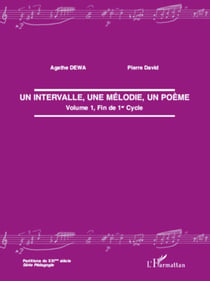 Un intervalle, une mélodie, un poème - Volume 1, Fin de 1er cycle