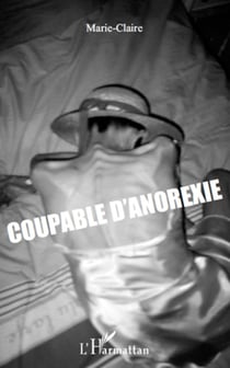 Coupable d'anorexie
