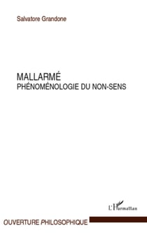 MALLARME PHENOMENOLOGIE DU NON SENS