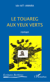 Le touareg aux yeux verts - Roman