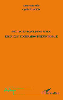 Spectacle vivant jeune public - Réseaux et coopération internationale