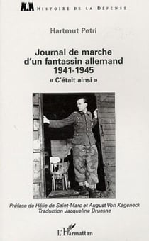 Journal de marche d'un fantassin allemand (1941-1945) - "C'était ainsi"