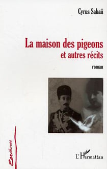 La maison des pigeons et autres récits