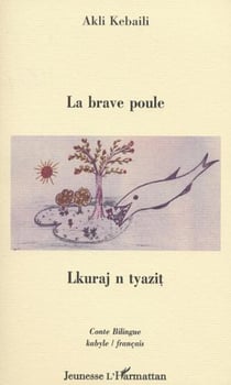 LA BRAVE POULE - LKURAJ N TYEZIT