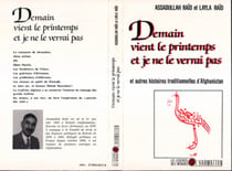 Demain vient le printemps et je ne le verrai pas - et autres histoires traditionnelles d'Afghanistan