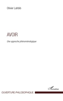 Avoir - Une approche phénoménologique
