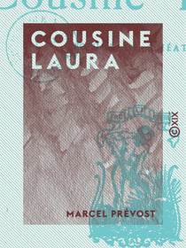 Cousine Laura - Mœurs de théâtre