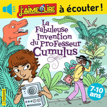 La fabuleuse invention du professeur Cumulus