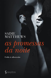 As Promessas da Noite