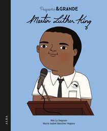 Pequeño&amp;Grande Martin Luther King