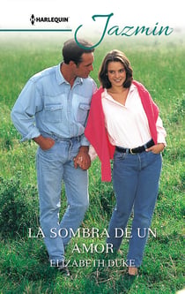 La sombra de un amor - El mejor regalo para San Valentín, una novela de Harlequin