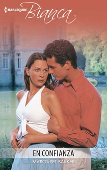 En confianza - El mejor regalo para San Valentín, una novela de Harlequin