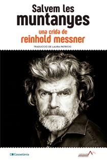 Salvem les muntanyes - Una crida de Reinhold Messner