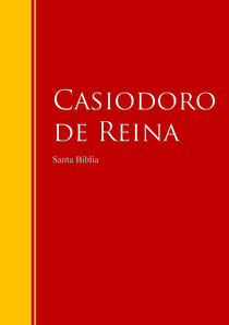Santa Biblia - Reina-Valera, Revisión 1909 (Con Índice Activo) - Biblioteca de Grandes Escritores
